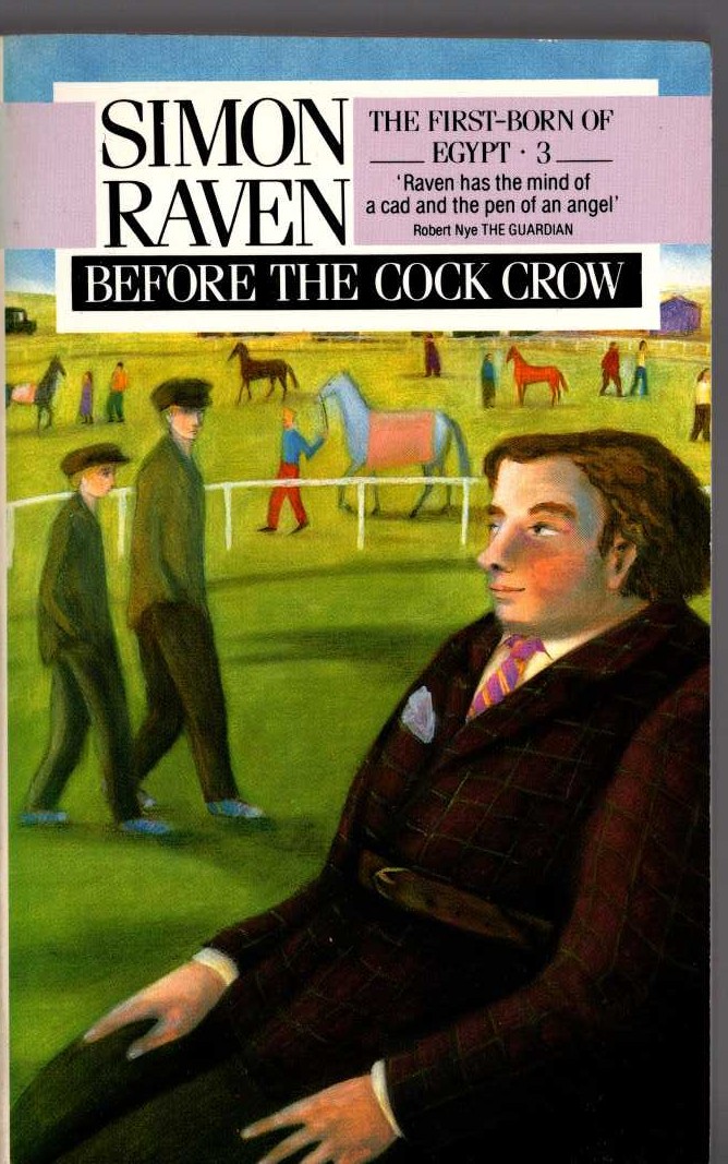 Simon Raven  BEFORE THE COCK CROW front book cover image