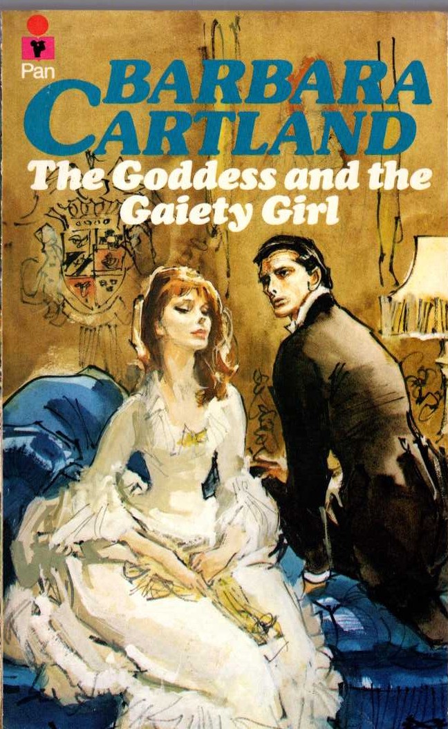 Barbara Cartland  THE GODDESS AND THE GAIETY GIRL front book cover image