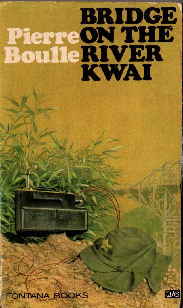 Pierre Boulle  BRIDGE ON THE RIVER KWAI front book cover image