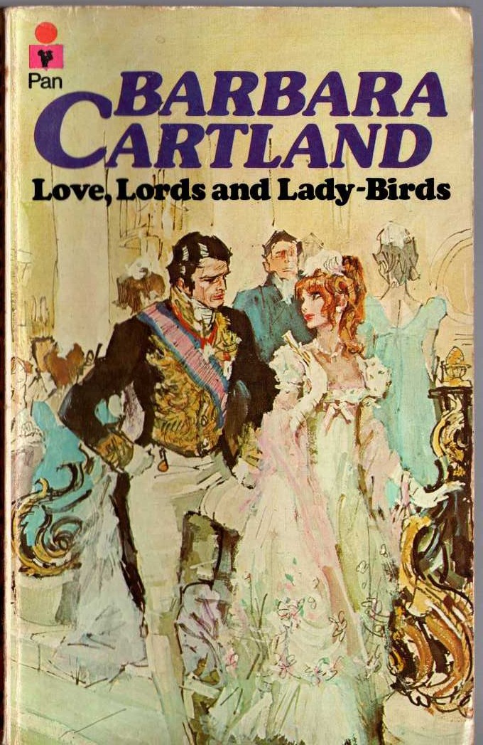 Barbara Cartland  LOVE, LORDS AND LADY-BIRDS front book cover image