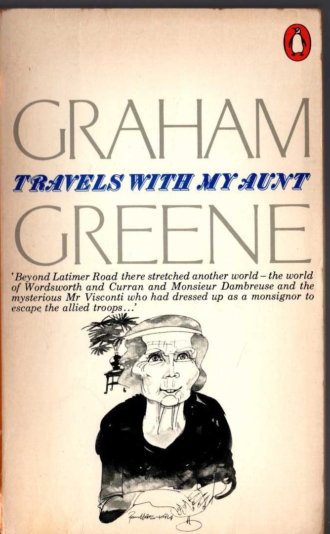 Graham Greene  TRAVELS WITH MY AUNT front book cover image