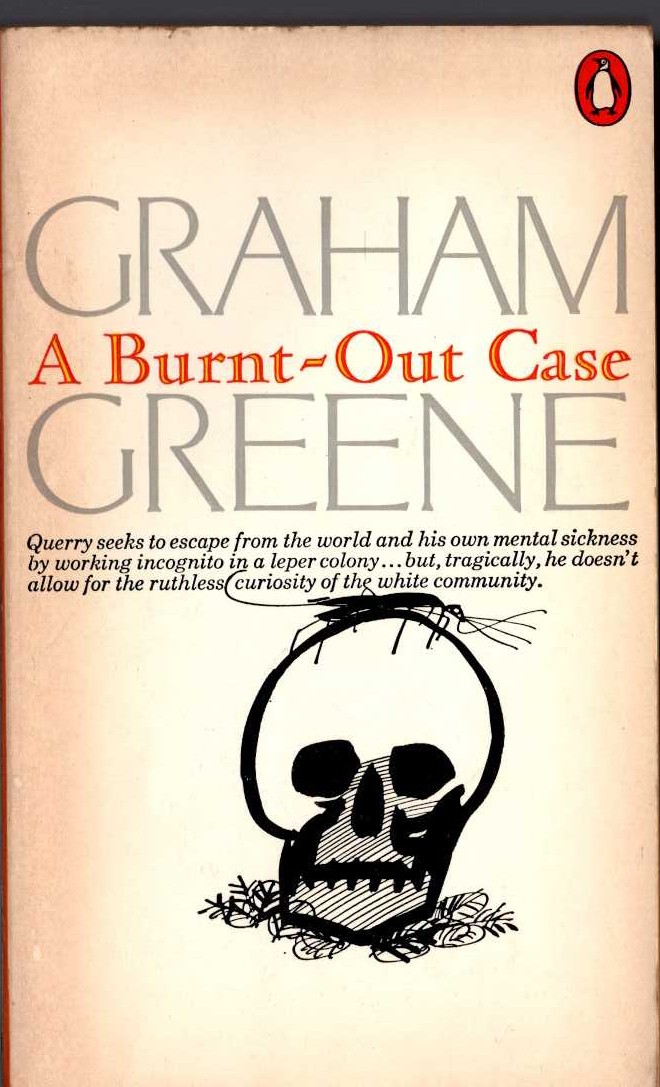 Graham Greene  A BURNT-OUT CASE front book cover image