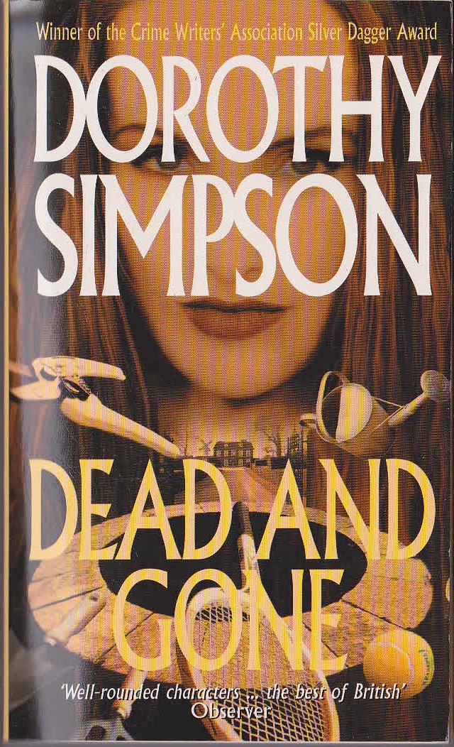 Dorothy Simpson  DEAD AND GONE front book cover image