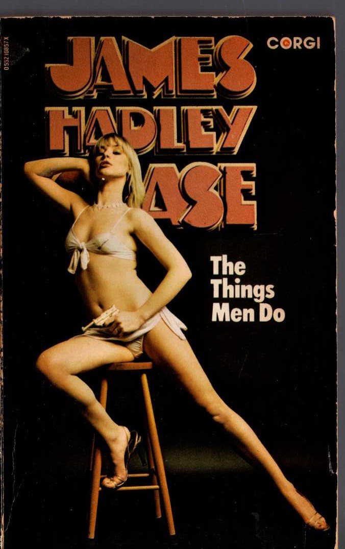 James Hadley Chase  THE THINGS MEN DO front book cover image