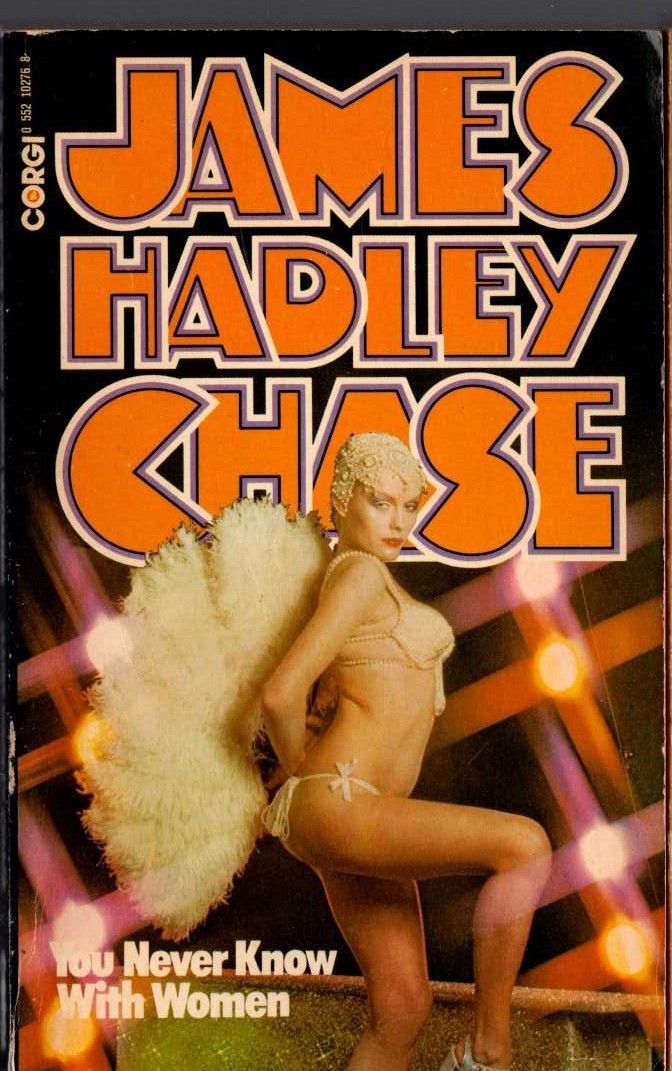 James Hadley Chase  YOU NEVER KNOW WITH WOMEN front book cover image