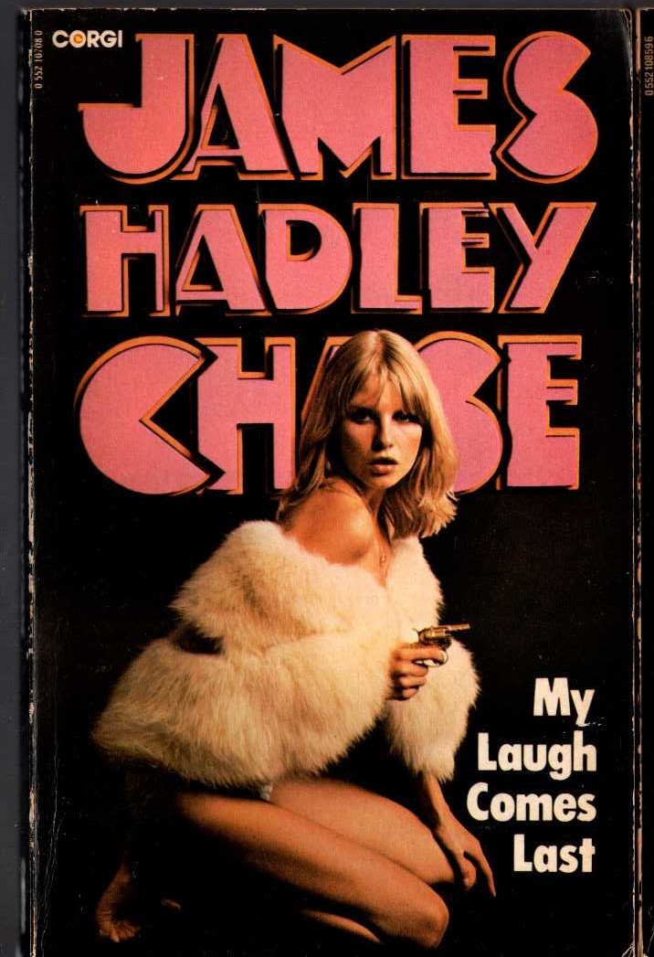 James Hadley Chase  MY LAUGH COMES LAST front book cover image