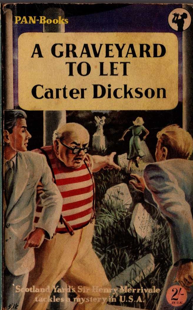 Carter Dickson  A GRAVEYARD TO LET front book cover image