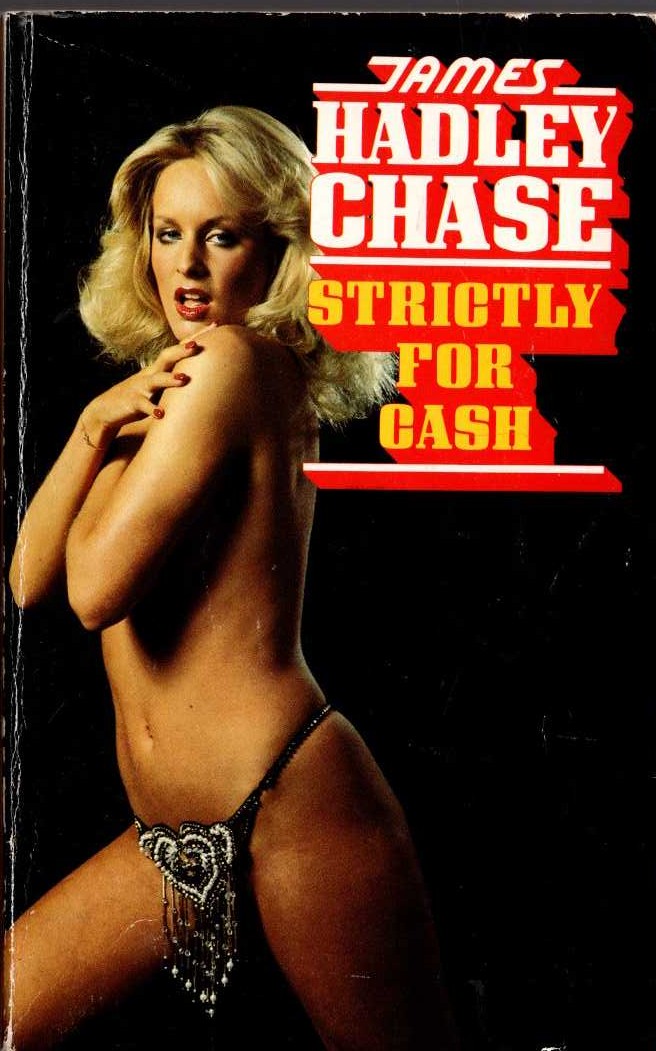 James Hadley Chase  STRICTLY FOR CASH front book cover image