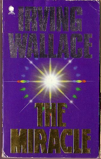 Irving Wallace  THE MIRACLE front book cover image