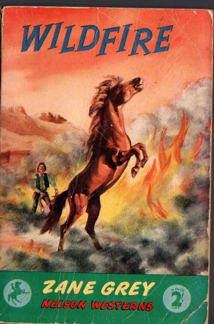 Zane Grey  WILDFIRE front book cover image
