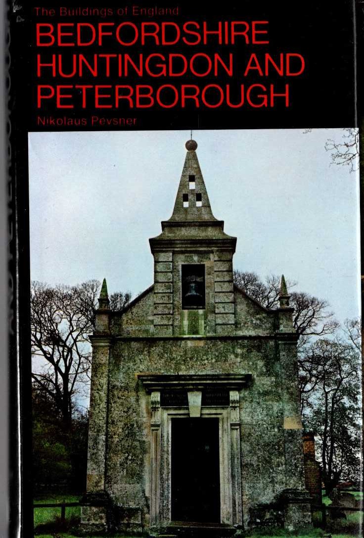BEDFORDSHIRE, HUNTINGDON AND PETERBOROUGH (Buildings of England) front book cover image