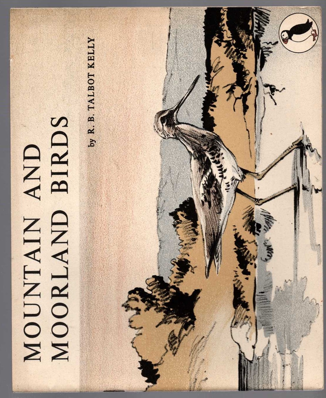 R.B.Talbot Kelly  MOUNTAIN AND MOORLAND BIRDS front book cover image