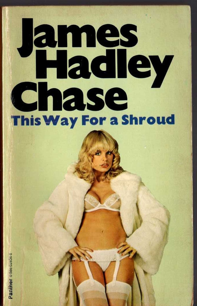 James Hadley Chase  THIS WAY FOR A SHROUD front book cover image