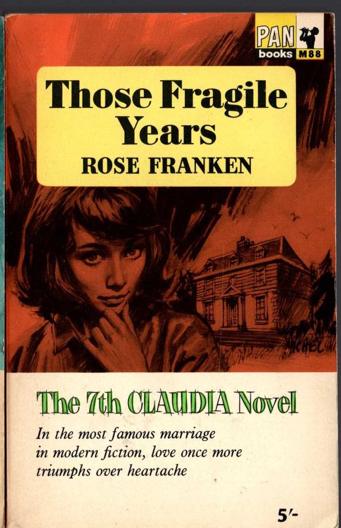 Rose Franken  THOSE FRAGILE YEARS front book cover image