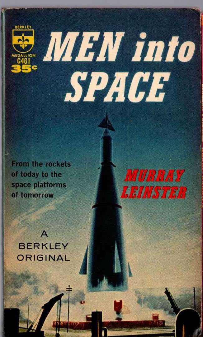 Murray Leinster  MEN INTO SPACE front book cover image