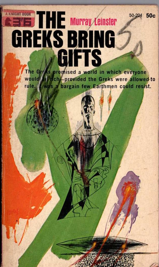 Murray Leinster  THE GREKS BRING GIFTS front book cover image