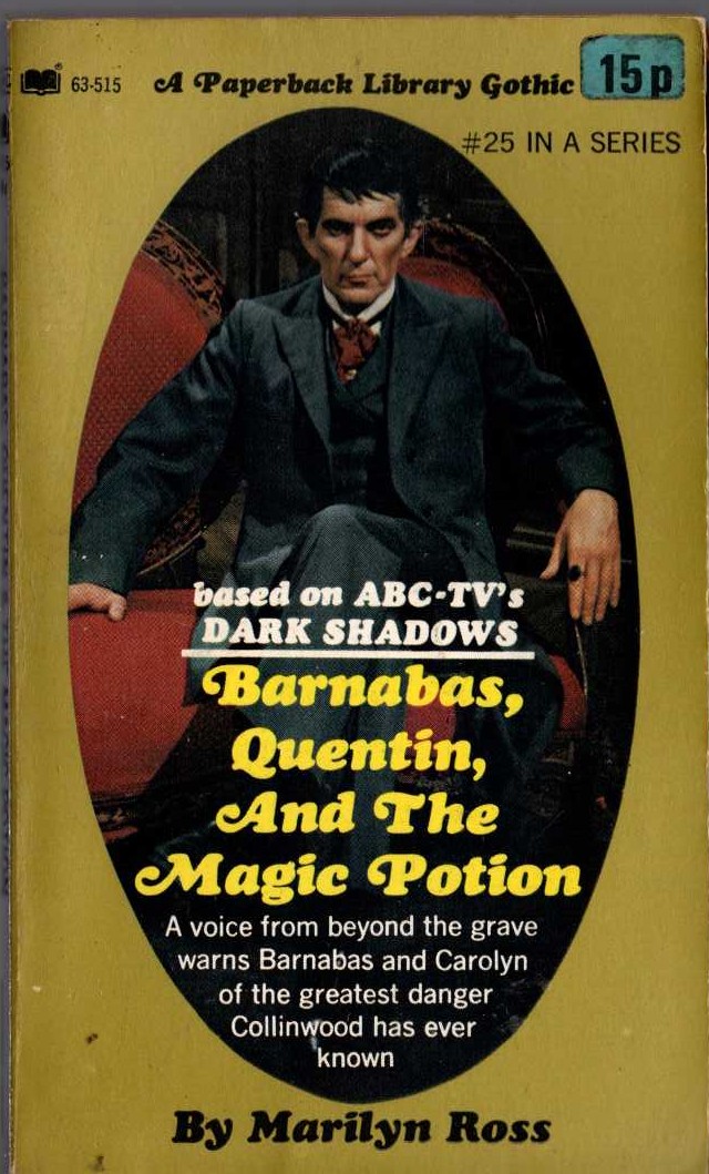 Marilyn Ross  BARNABAS, QUENTIN, AND THE MAGIC POTION front book cover image