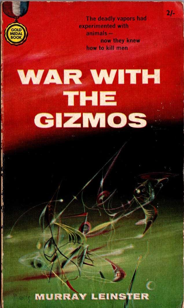 Murray Leinster  WAR WITH THE GIZMOS front book cover image