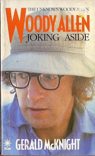 Gerald McKnight  WOODY ALLEN: JOKING APART front book cover image