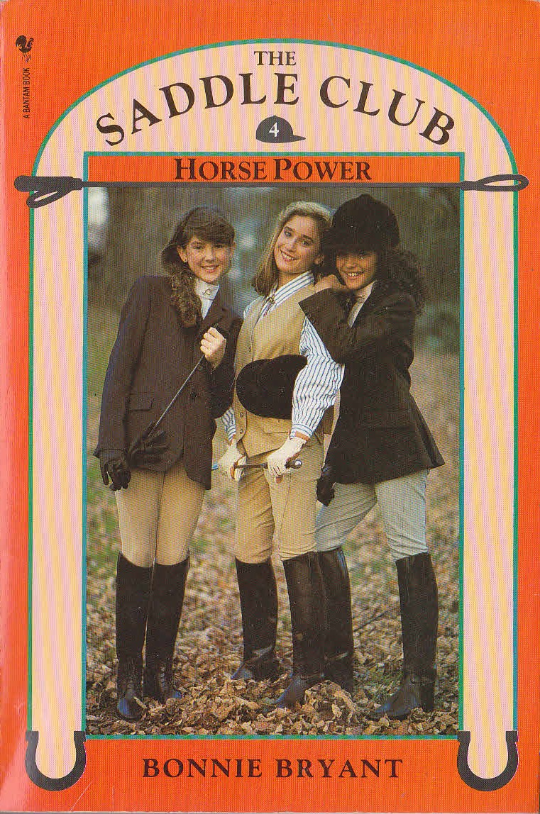 Bonnie Bryant  THE SADDLE CLUB 4: Horse Power front book cover image