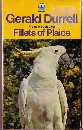 Gerald Durrell  FILLETS OF PLAICE front book cover image