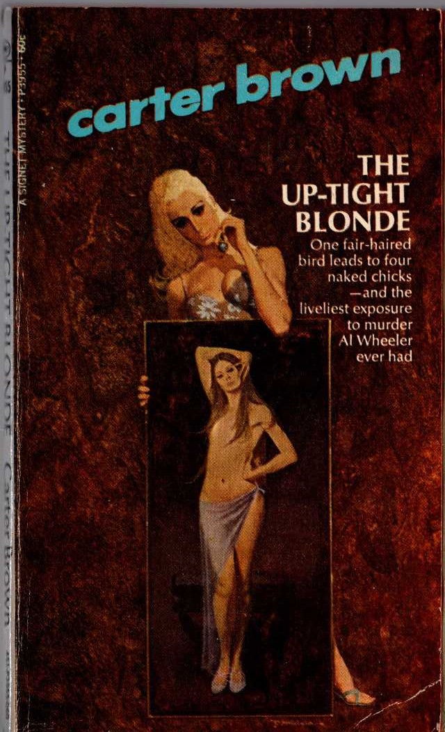 Carter Brown  THE UP-TIGHT BLONDE front book cover image