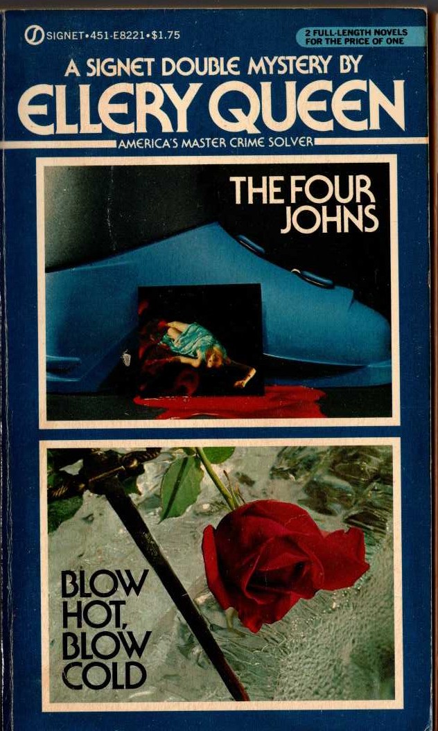 Ellery Queen  THE FOUR JOHNS and BLOW HOT, BLOW COLD front book cover image