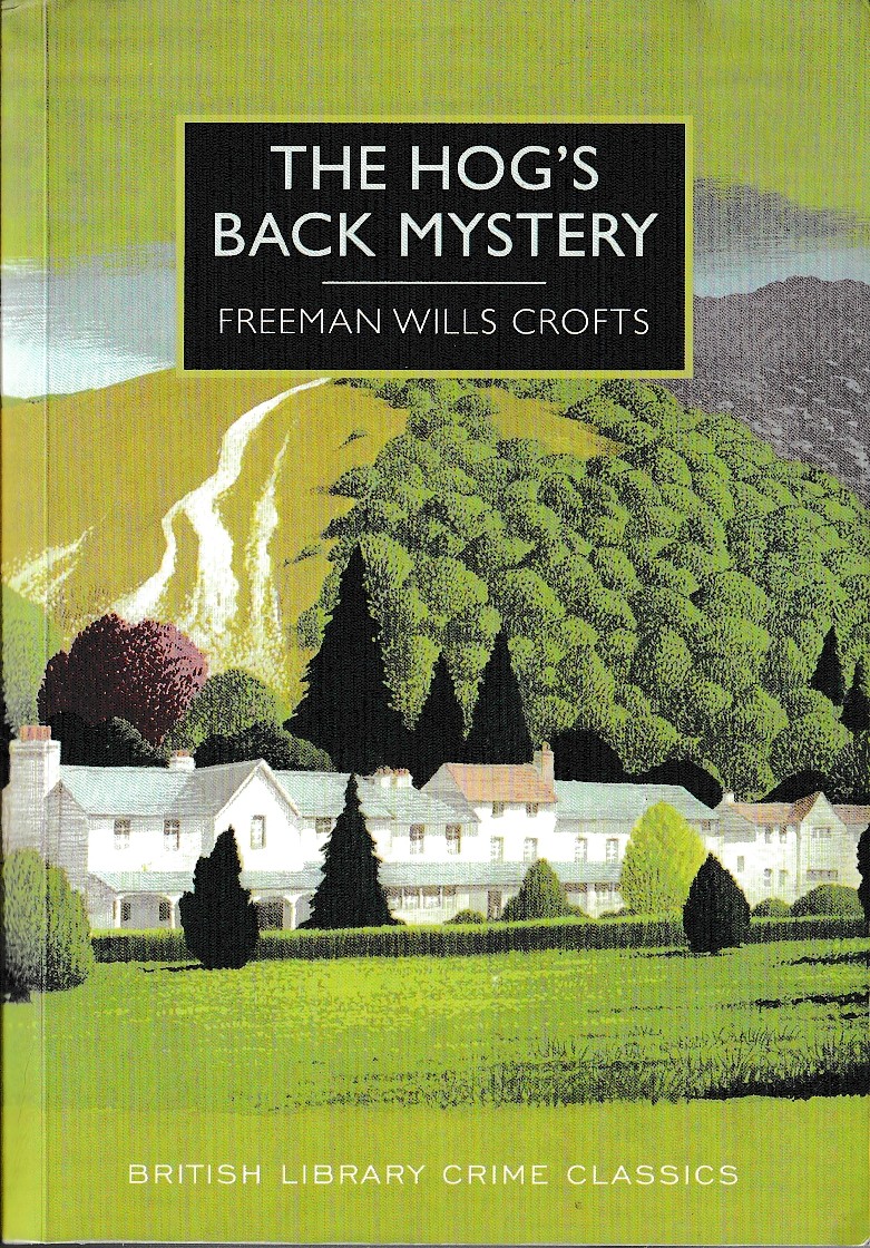 Freeman Wills Crofts  THE HOG'S BACK MYSTERY front book cover image