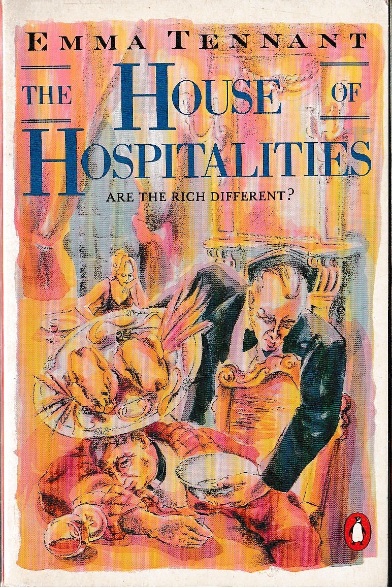 Emma Tennant  THE HOUSE OF HOSPITALITIES front book cover image