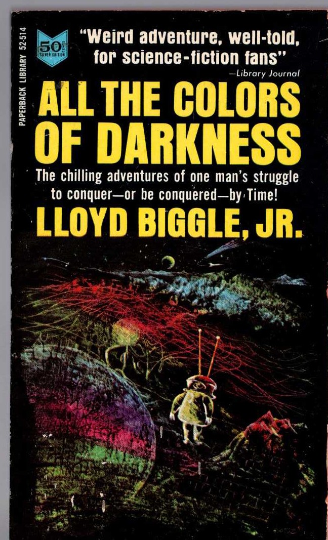 Lloyd Biggle  ALL THE COLOURS OF DARKNESS front book cover image