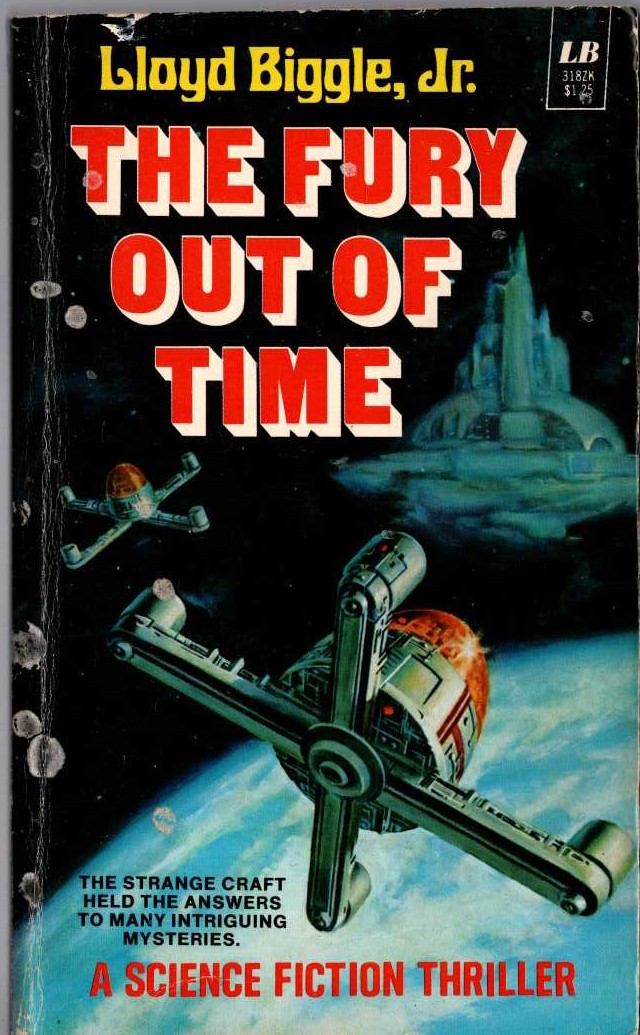 Lloyd Biggle  THE FURY OUT OF TIME front book cover image