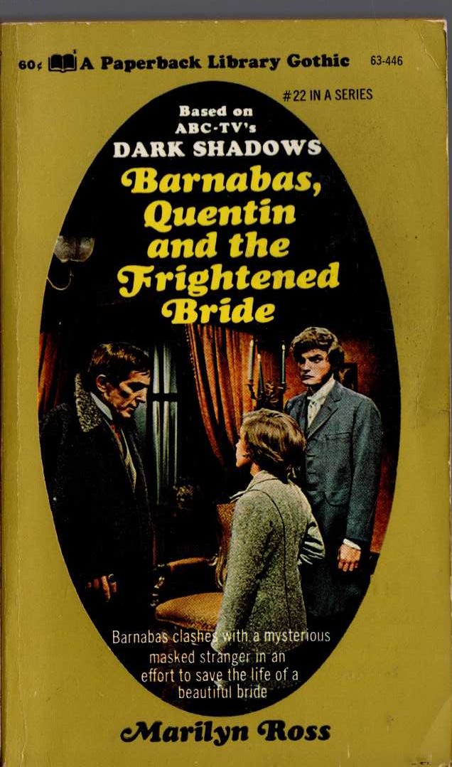 Marilyn Ross  BARNABAS, QUENTIN AND THE FRIGHTENED BRIDE front book cover image