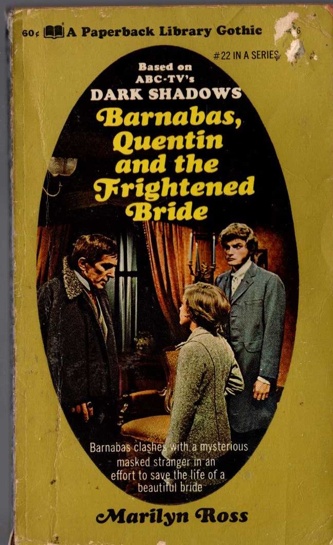 Marilyn Ross  BARNABAS, QUENTIN AND THE FRIGHTENED BRIDE front book cover image