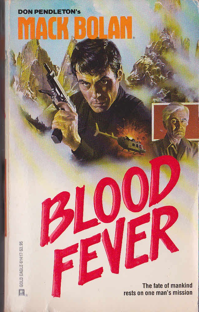 Don Pendleton  MACK BOLAN: BLOOD FEVER front book cover image