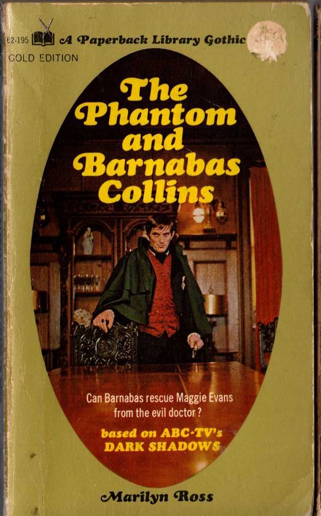 Marilyn Ross  THE PHANTOM AND BARNABAS COLLINS front book cover image
