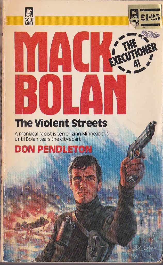 Don Pendleton  THE EXECUTIONER 41: THE VIOLENT STREETS front book cover image