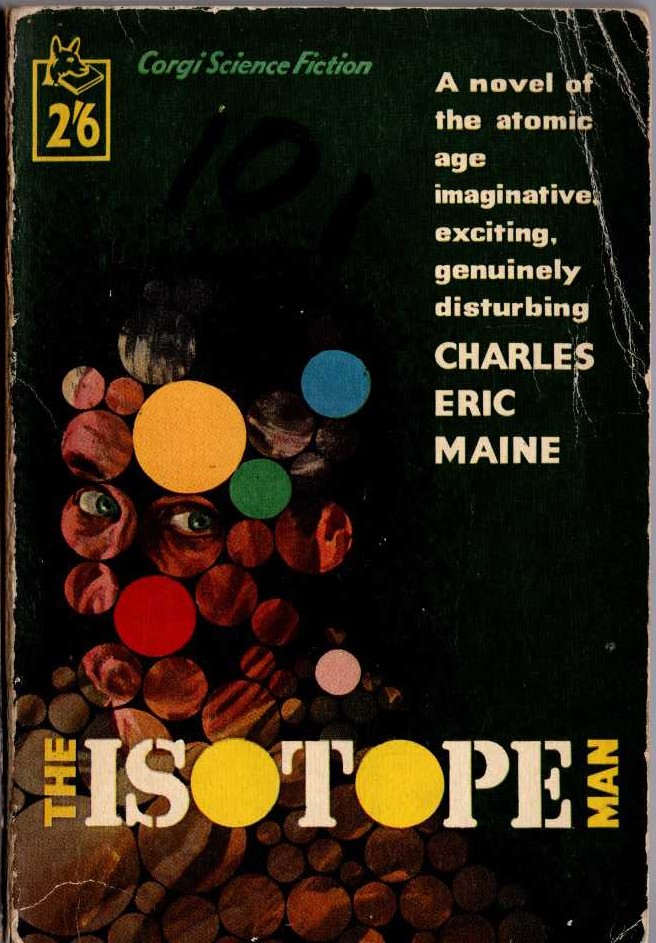 Charles Eric Maine  THE ISOTOPE MAN front book cover image