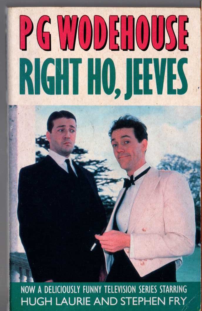 P.G. Wodehouse  RIGHT HO, JEEVES (TV tie-in) front book cover image