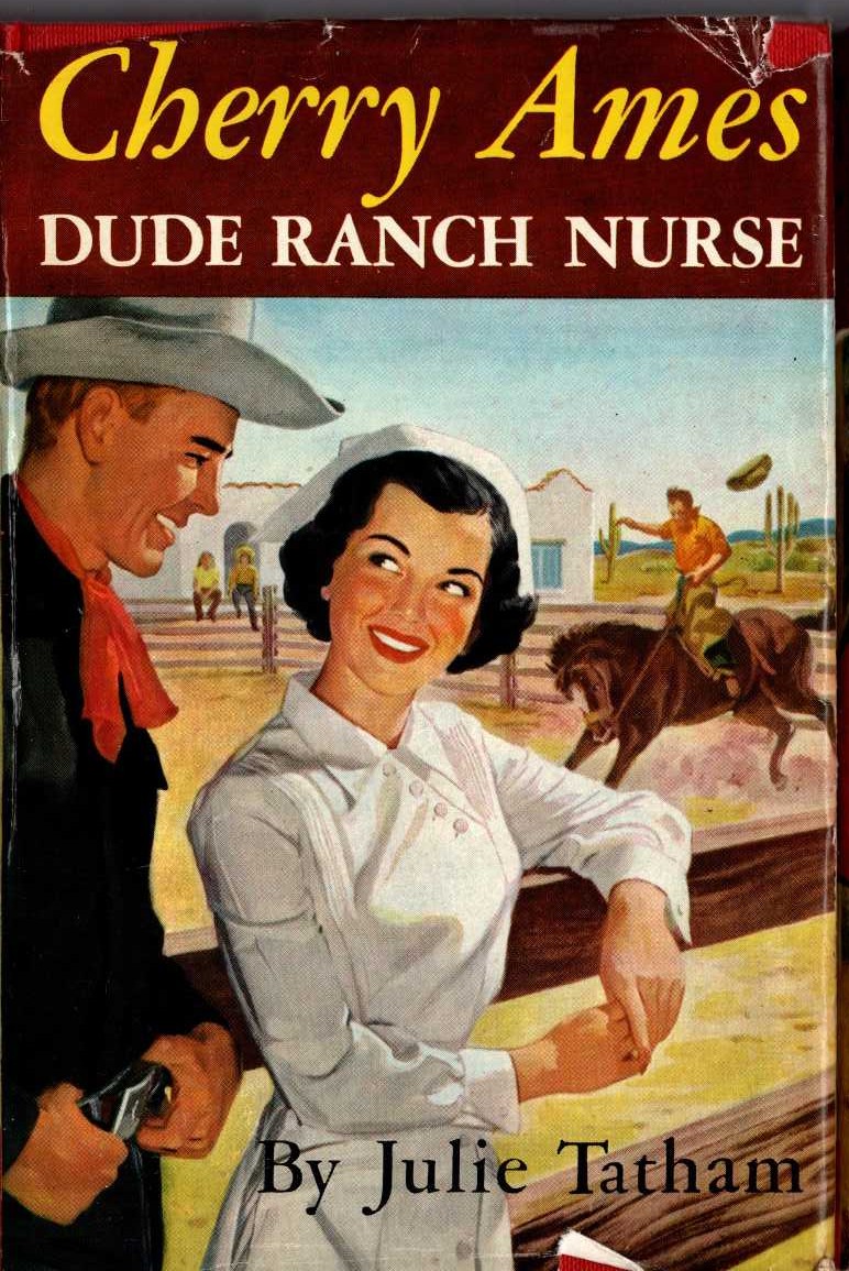 CHERRY AMES DUDE RANCH NURSE front book cover image