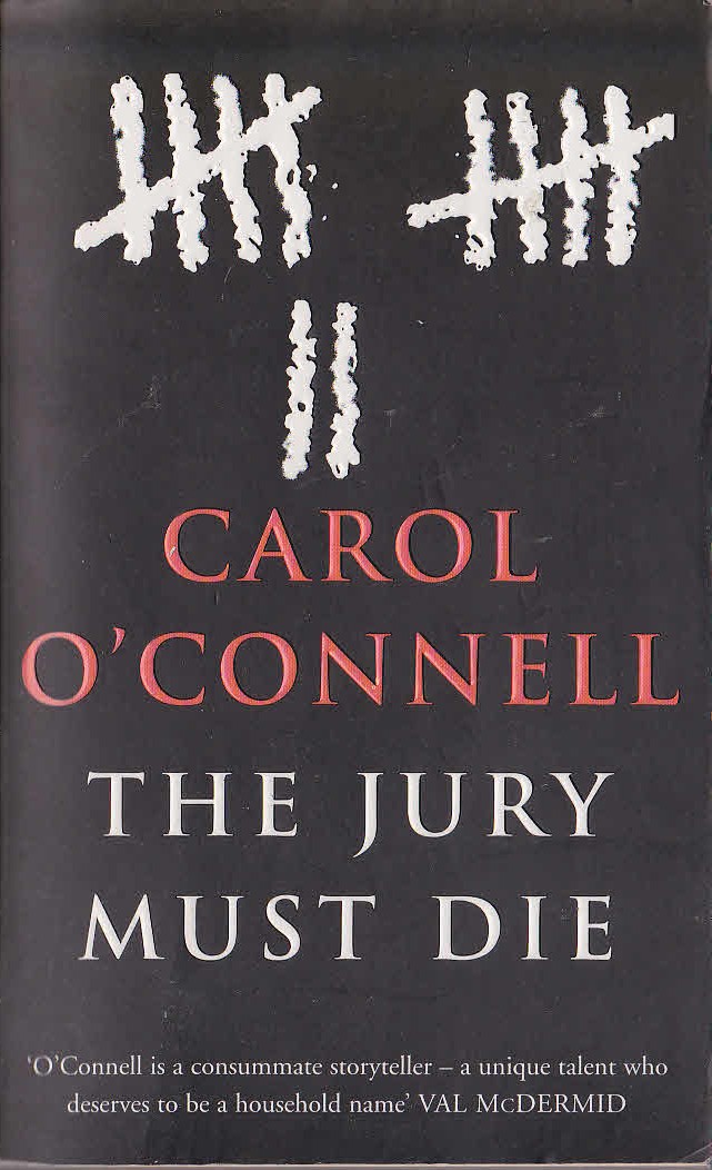 Carol O'Connell  THE JURY MUST DIE front book cover image