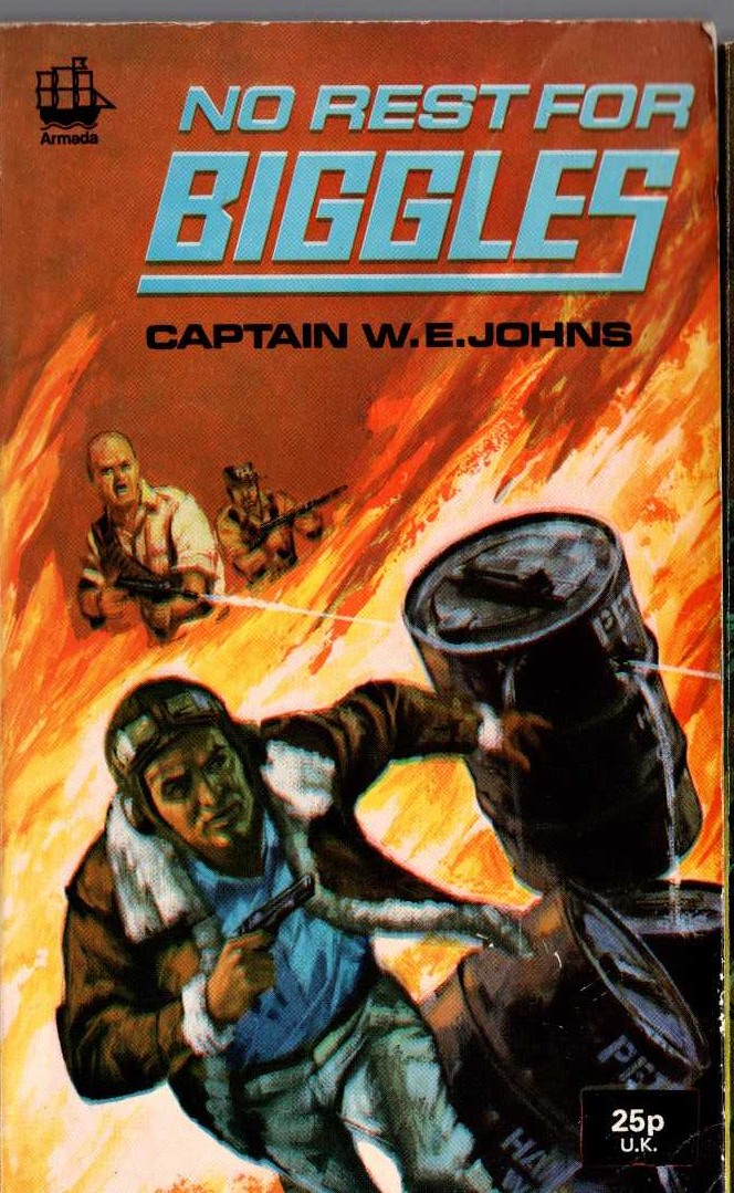 Captain W.E. Johns  NO REST FOR BIGGLES front book cover image