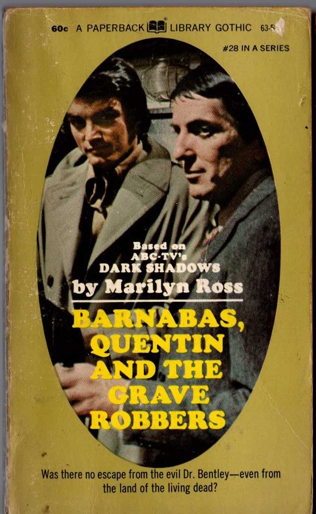 Marilyn Ross  BARNABAS, QUENTIN AND THE GRAVE ROBBERS front book cover image