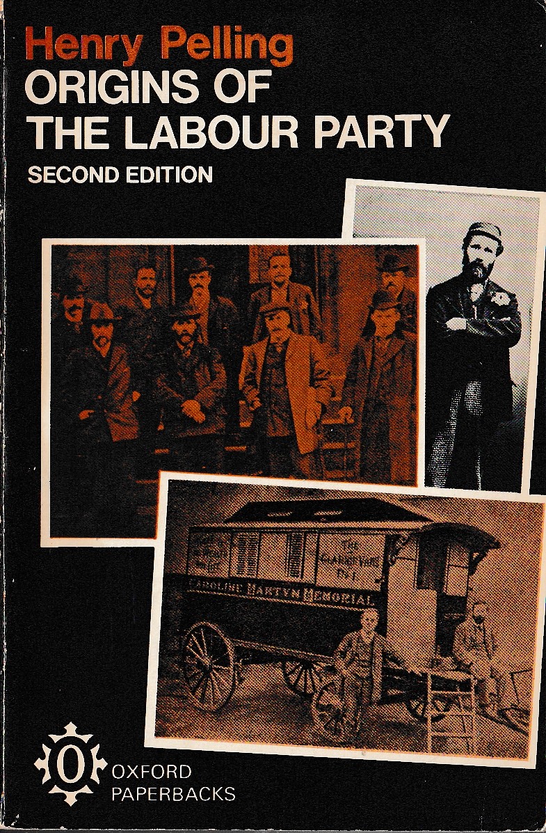 LABOUR PARTY, Origins of the by Henry Pelling front book cover image