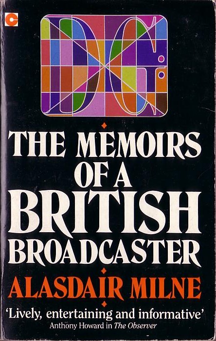 Alasdair Milne  DG: THE MEMOIRS OF A BRITISH BROADCASTER front book cover image