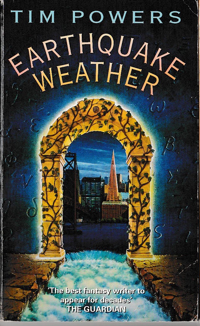Tim Powers  EARTHQUAKE WEATHER front book cover image
