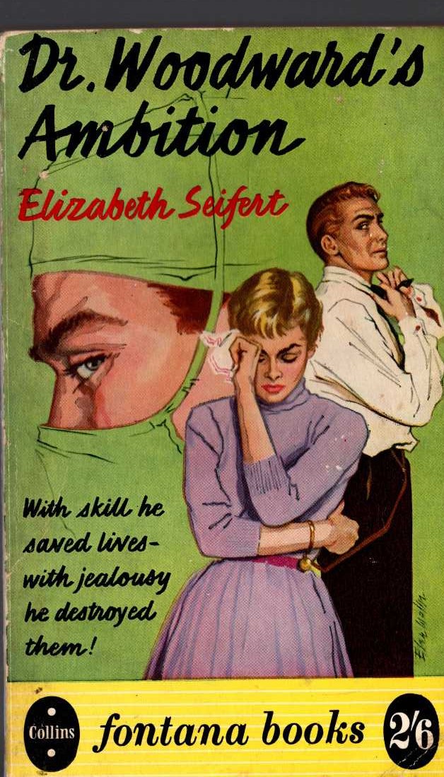 Elizabeth Seifert  DR. WOODWARD'S AMBITION front book cover image