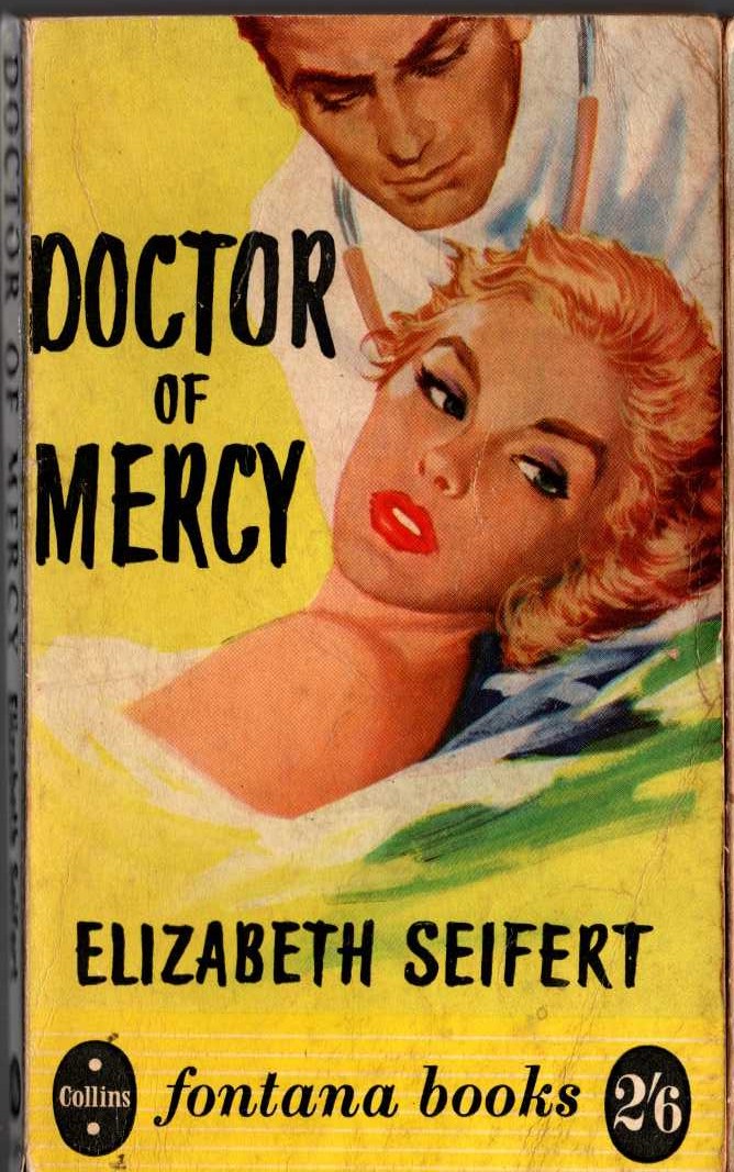 Elizabeth Seifert  DOCTOR OF MERCY front book cover image