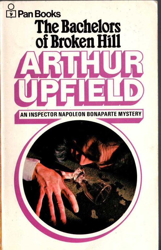Arthur Upfield  THE BACHELORS OF BROKEN HILL front book cover image