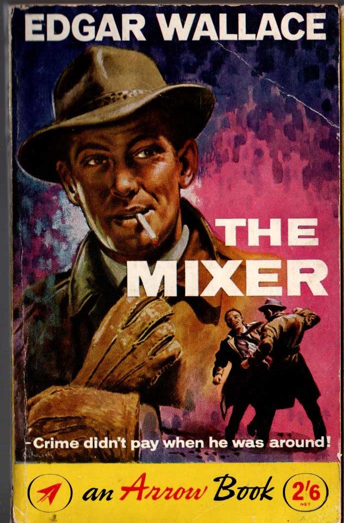 Edgar Wallace  THE MIXER front book cover image