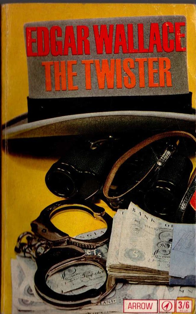 Edgar Wallace  THE TWISTER front book cover image